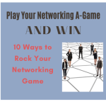 Lorraine Lane - 10 Ways to Rock Your Networking Game